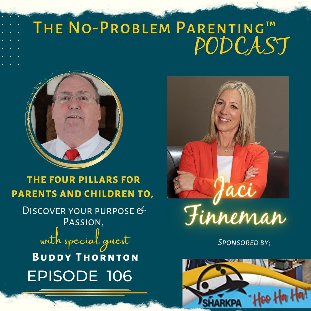 No Problem Parenting Episode 106